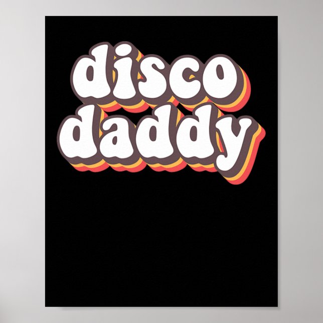 Affiche Disco Daddy Super Rétro Hippie les années 70 Disco (Devant)
