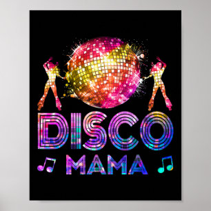 Affiche Disco Mama 70's Theme Disco Queen Vintage Seventi