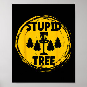 Affiche Disque de golf d'arbre stupide d'humour adulte drô