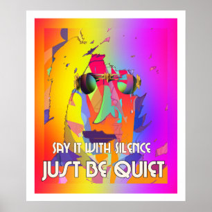 Affiche Dites-Le Avec Silence En Portant Des Lunettes Arc-