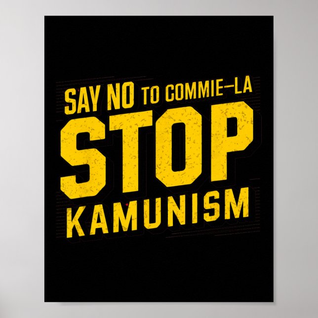 Affiche Dites Non À Commie La Stop Kamunism Funny Anti Kam (Devant)