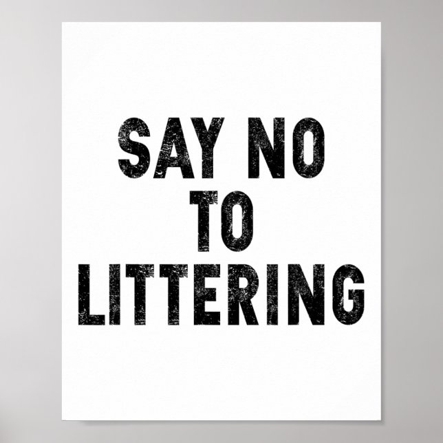Affiche Dites Non À L'Envir De Jour des terres Anti-Litter (Devant)