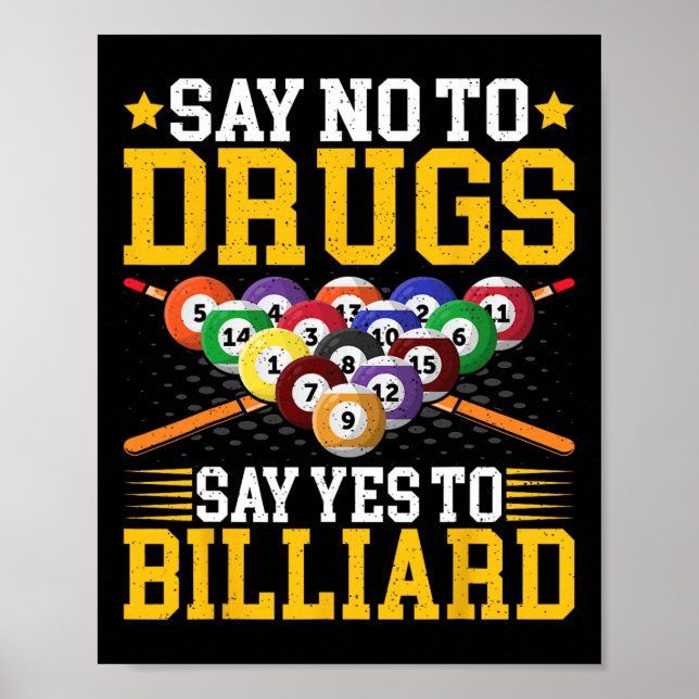 Affiche Dites Non Aux Drogues Dites Oui À Billiard - Billi (Devant)