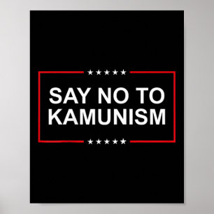 Affiche Dites non aux élections de 2024 au Kamunisme Prési