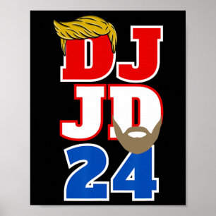 Affiche Dj Jd 24 Cheveux Trump Barbe Vance 2024 Républicai
