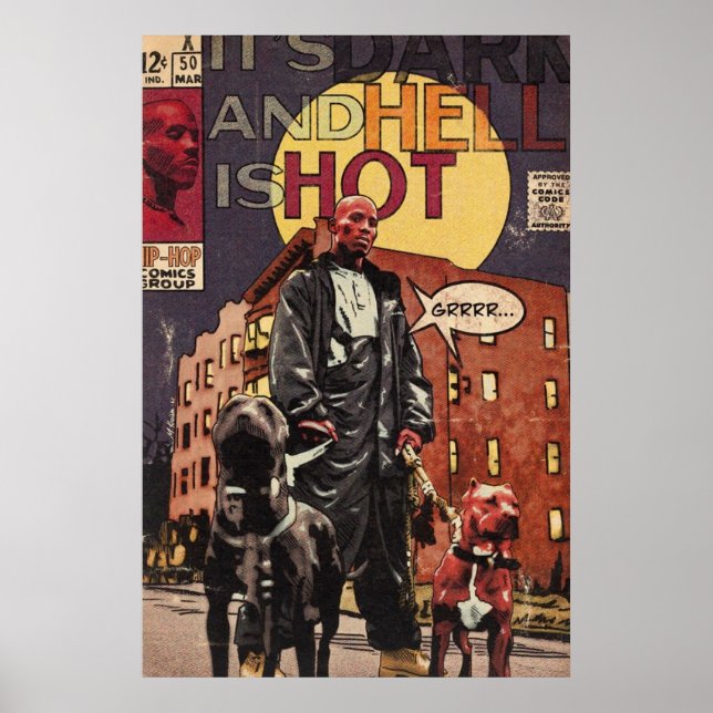 Affiche DMX  It’s Dark And Hell Is Hot  Hip Hop Comics (Devant)