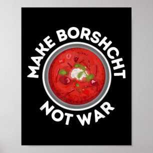 Affiche Do Borscht, pas la guerre, la paix ukrainienne rus