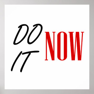 Affiche Do it now