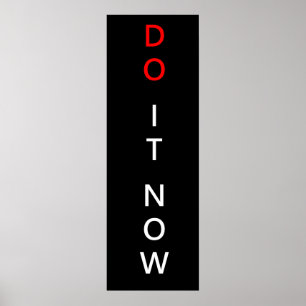 Affiche Do it now