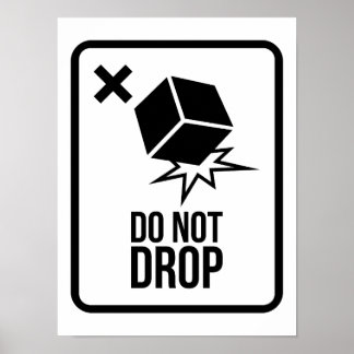 Affiche Do not drop