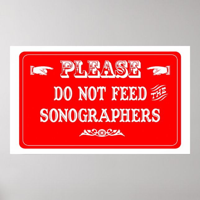 Affiche Do Not Feed The Sonographers (Devant)