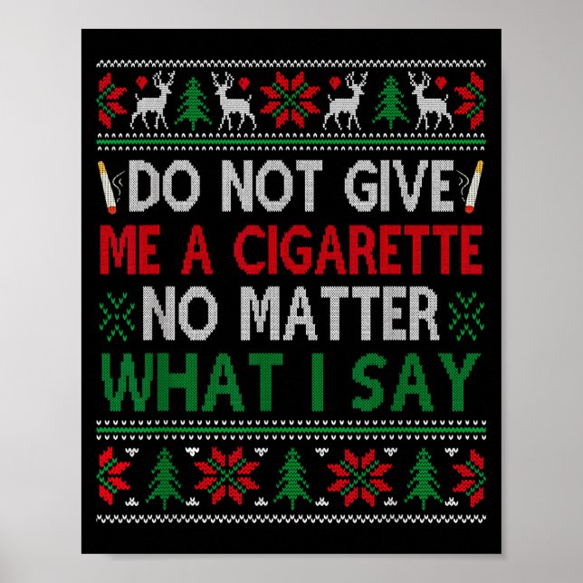 Affiche Do Not Give Me Cigarette No What I Say Ugly Christ (Devant)