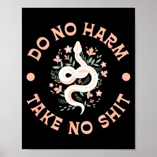 Affiche Do Not Harm Take No Funny Sarcastic Quotes Sarcasm (Devant)