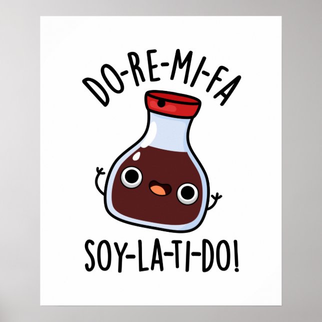Affiche Do Re Mi Fa soy La Ti Do Soy Sauce Pun (Devant)