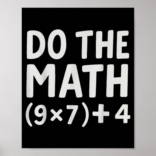 Affiche Do The Math 67 Meme  (Devant)