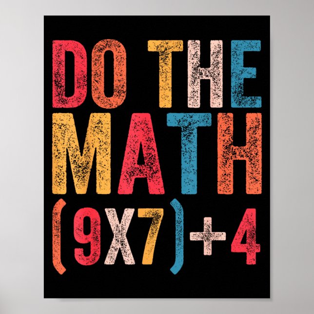 Affiche Do The Math 67 Meme Funny 6 7 Six Seven Men Women  (Devant)