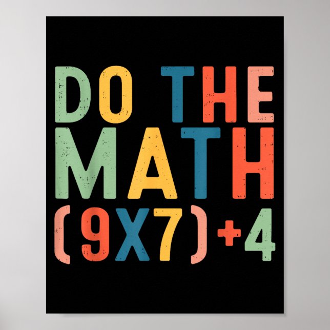 Affiche Do The Math 67 Six Seven Meme Teacher Student Men  (Devant)