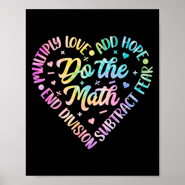 Affiche Do The Math Multiply Love Add Hope Math Teacher Ti (Devant)