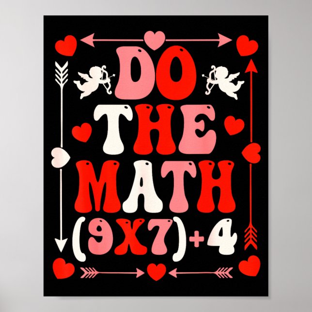 Affiche Do The Math Teacher 67 Meme Six Seven Valentine's  (Devant)