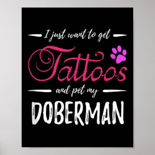 Affiche Doberman Amoureux des chiens Tattoo Funny Chien Ma
