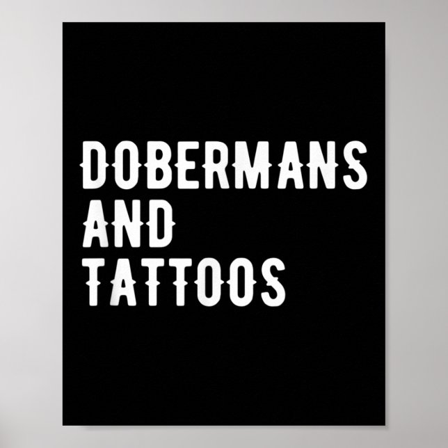 Affiche Dobermans Et Tattoos Doberman Propriétaire Chien E (Devant)