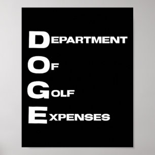 Affiche Doge Département des dépenses de golf Trump hypocr