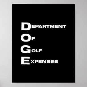 Affiche Doge Département des dépenses de golf Trump hypocr