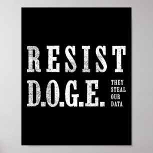 Affiche Doge Resist D.o.g.e.