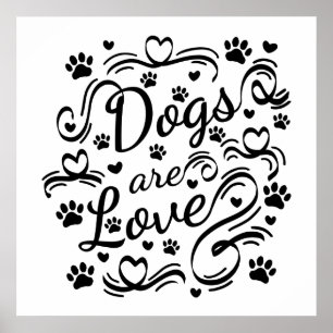 Affiche Dogs Are Love Paws And Hearts Typography