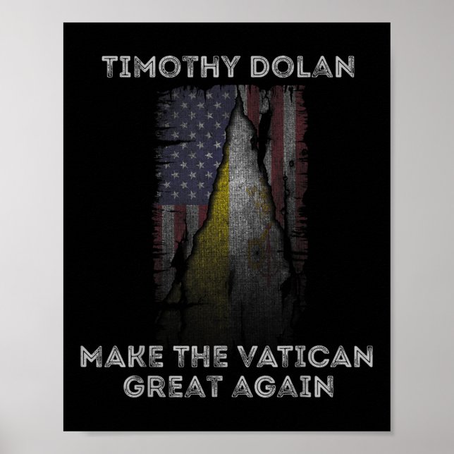 Affiche Dolan Rendre la grande Vatican à nouveau Conclave  (Devant)