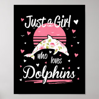 Affiche Dolphin Lover | juste une fille qui aime les dauph