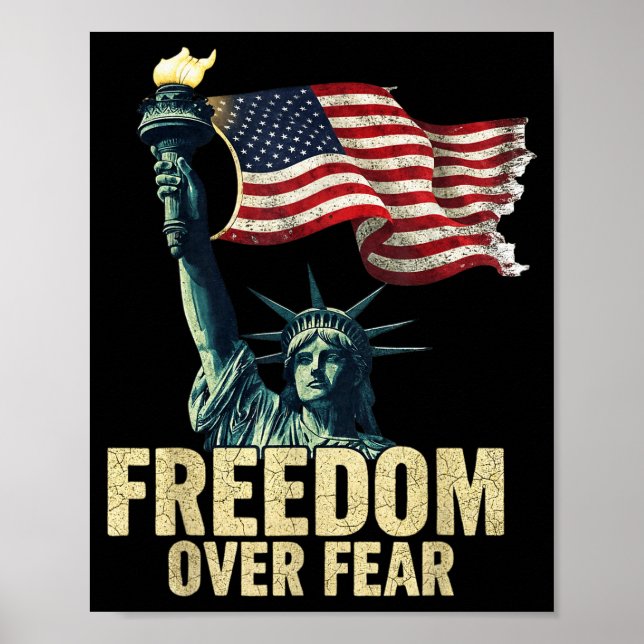 Affiche Dom Over Fear Statue Of Liberty Flag Graphic  (Devant)