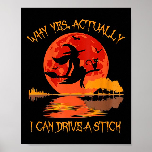 Affiche Don de sorcière Halloween Pourquoi Oui En Fait Je  (Devant)