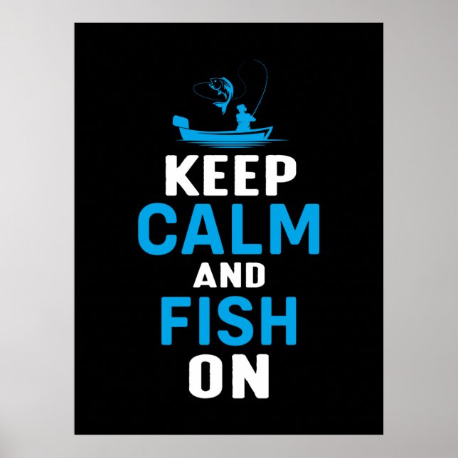 Affiche Don Fisher Gardez Le Calme Et Le Poisson Sur (Devant)