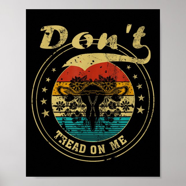 Affiche Don’t Tread On Me Uterus  (Devant)