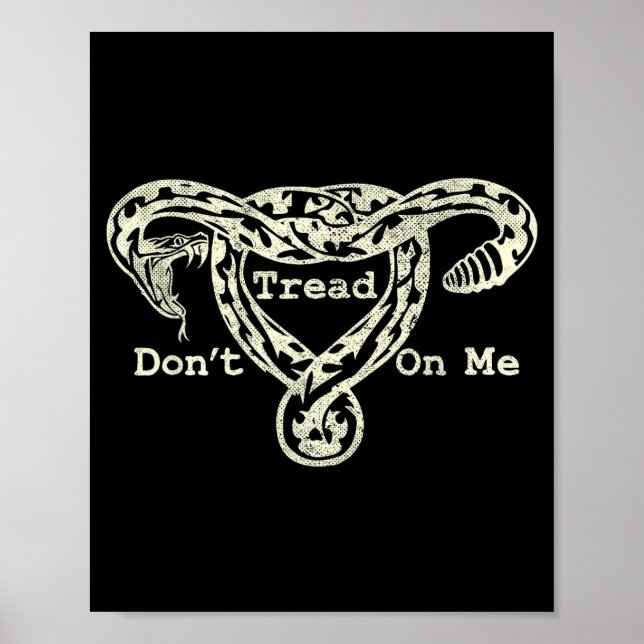 Affiche Don’t Tread On Me Uterus Snake Pro Roe Feminist  (Devant)