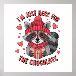 Affiche Don Valentine Je Suis Juste Là Pour Le Chocolat
