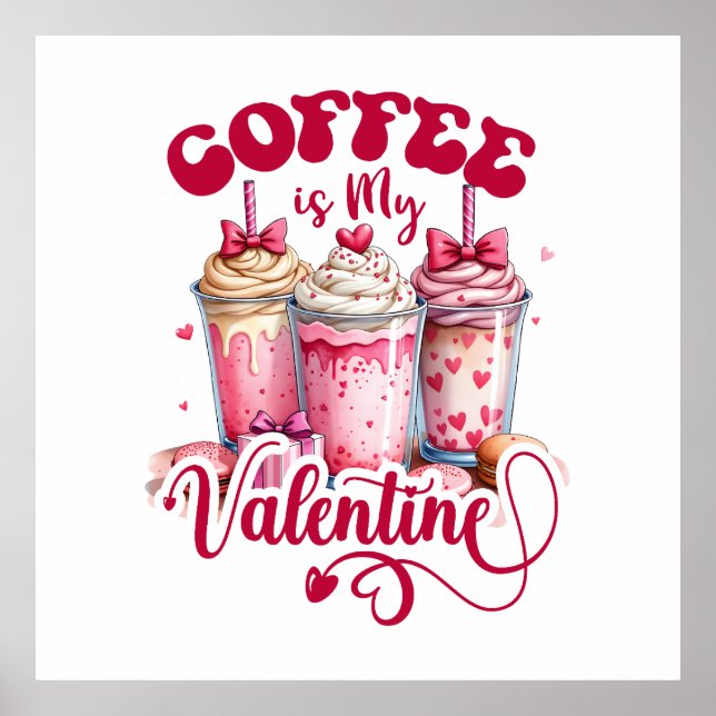 Affiche Don Valentine | Le café est ma Saint-Valentin (Devant)