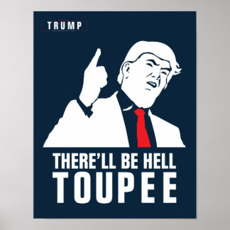 Affiche Donald Trump 2016 - Il y aura un sacré tourbillon