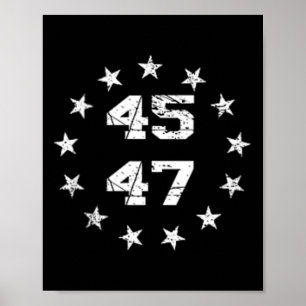 Affiche Donald Trump 2024 45 47 Drapeau américain 4 juille