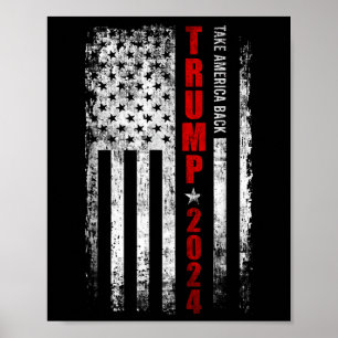 Affiche Donald Trump 2024 Reprendre le drapeau américain à