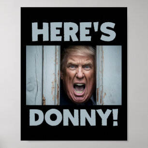 Affiche Donald Trump 2024 Voici Donny