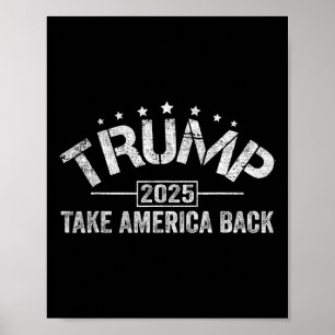 Affiche Donald Trump 2025 Reprendre l'Amérique 4 juillet E