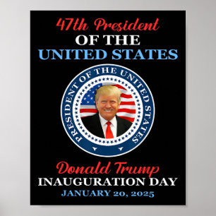 Affiche Donald Trump 47e président 2025 Inauguration États