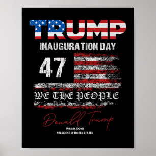 Affiche Donald Trump 47e président 2025 Inauguration États