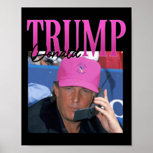Affiche Donald Trump drôle me manque Pourtant Y2k Vintage 