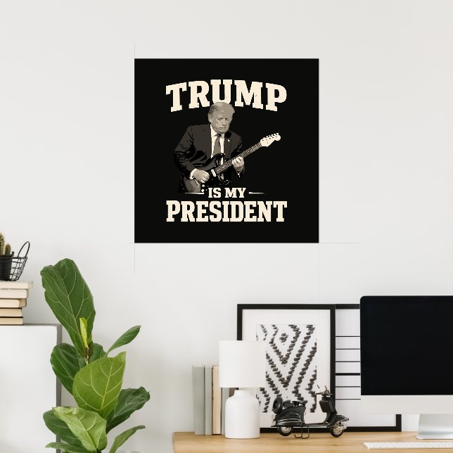 Affiche Donald Trump est mon président (Bureau à domicile)