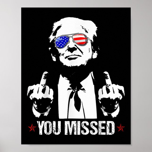 Affiche Donald Trump Funny Pro Trump 2024 vous a manqué (Devant)
