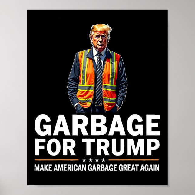 Affiche Donald Trump Garbage Orange réflexe de sécurité (Devant)