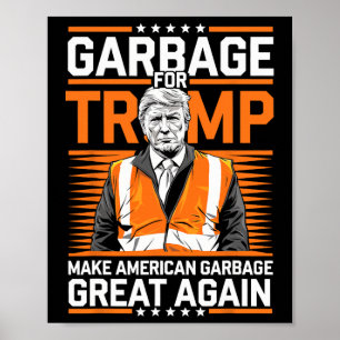 Affiche Donald Trump Garbage Orange réflexe de sécurité